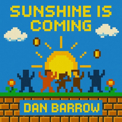 Sunshine Is Coming