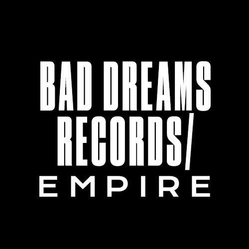 Bad Dreams Records / EMPIRE