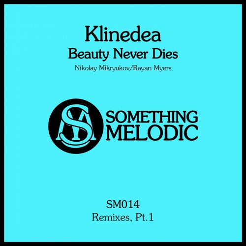 Beauty Never Dies: Remixes, Pt. 1