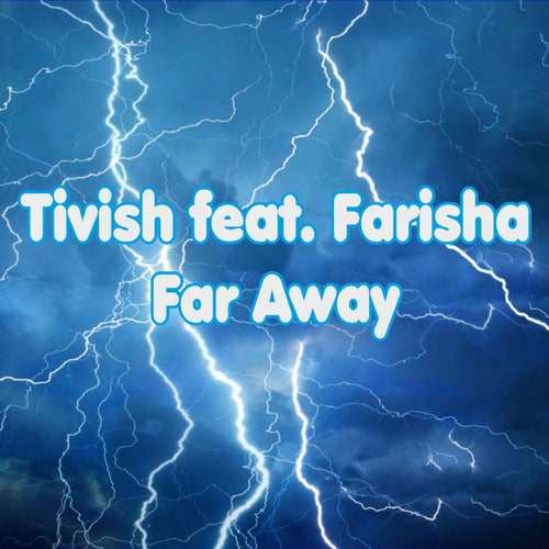 Far Away