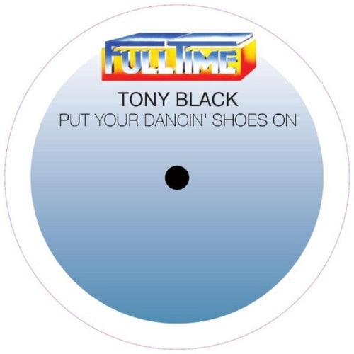 Put Your Dancin' Shoes On