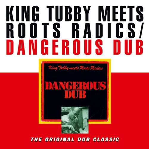 Dangerous Dub
