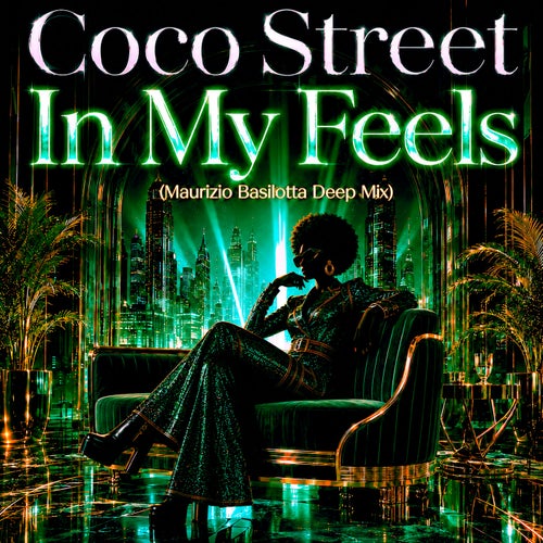 In My Feels (Maurizio Basilotta Deep Mix)