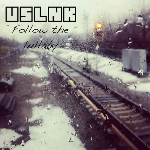 Follow the Lullaby