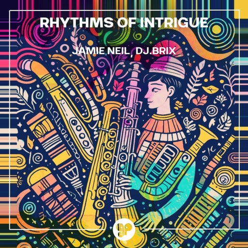 Rhythms of Intrigue