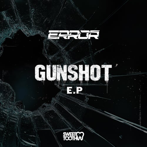 Gunshot EP