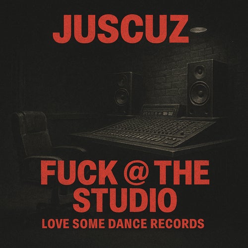 Fuck @ the Studio