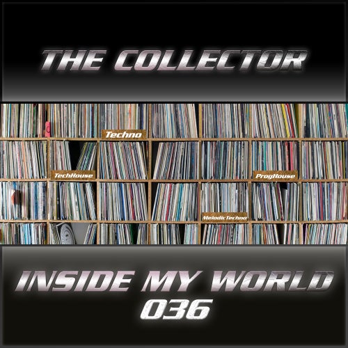 The Collector - Inside My World 036 (July 23)