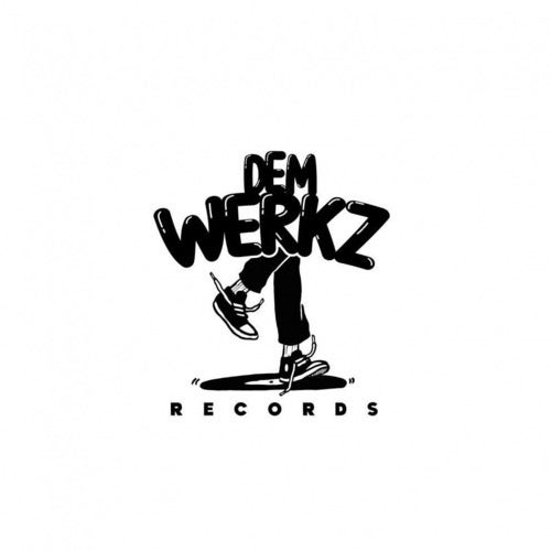 Dem Werkz Records