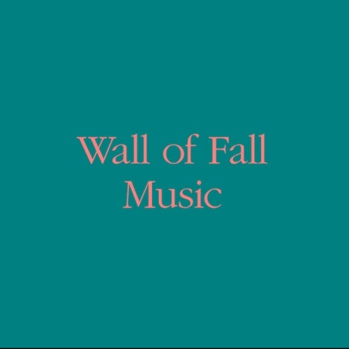 Wall Of Fall Music