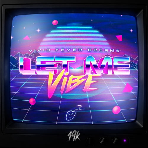 LET ME VIBE