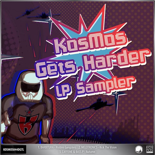 KosMos Gets Harder LP Sampler