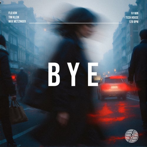 Bye