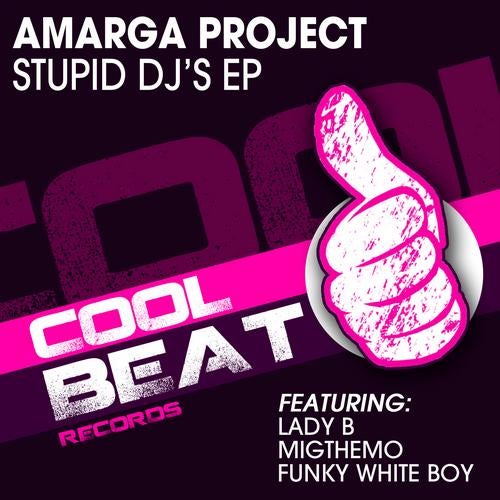 Stupid Dj's Ep