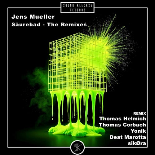 Säurebad (The Remixes)