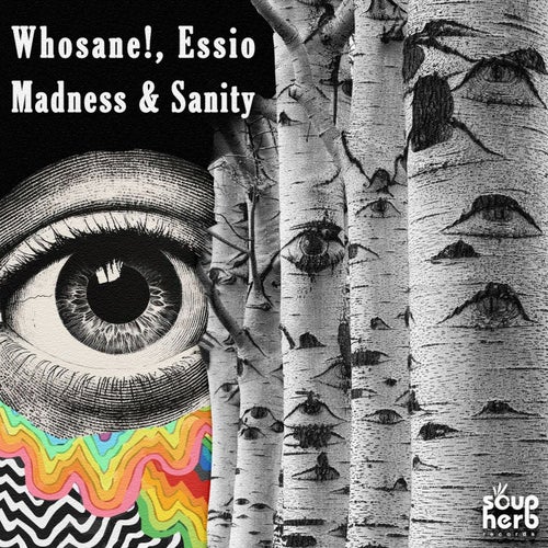 Madness & Sanity