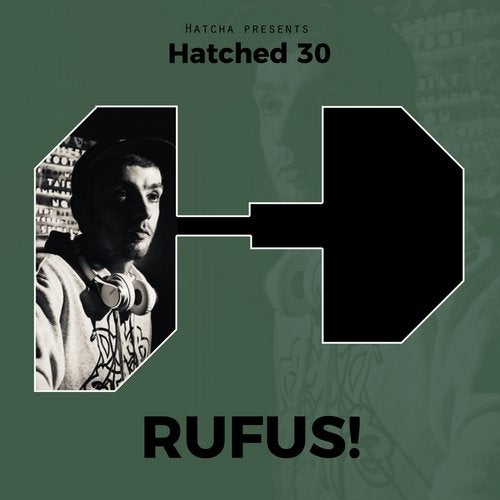 RUFUS! - Hatched 30 2019 [EP]