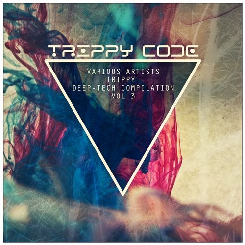 Cover art for Trippy Deep Tech Compilation Vol 3.