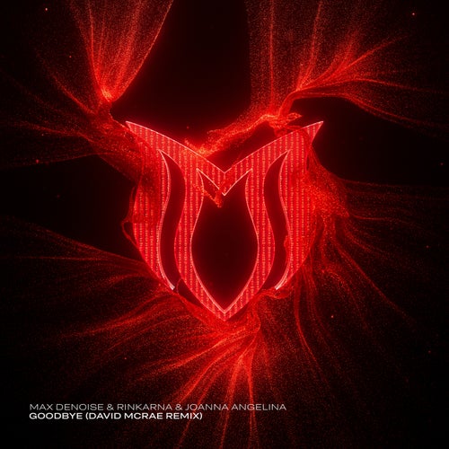  Max Denoise & Rinkarna & Joanna Angelina - Goodbye (David Mcrae Remix) (2026) 