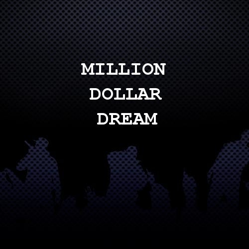 Million Dollar Dream artists & music download - Beatport