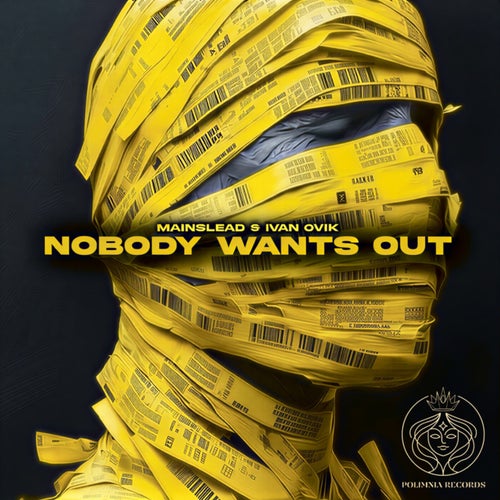 Nobody Wants Out