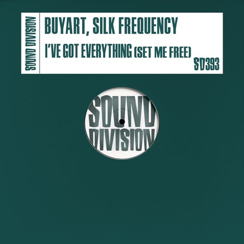I'Ve Got Everything (Set Me Free)
