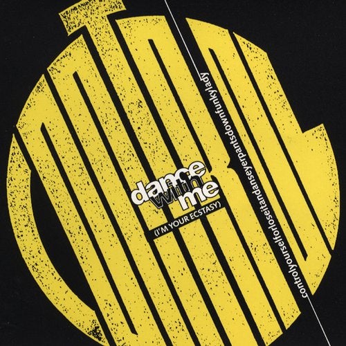 Cover art for Dance With Me (I'm Your Ecstasy)