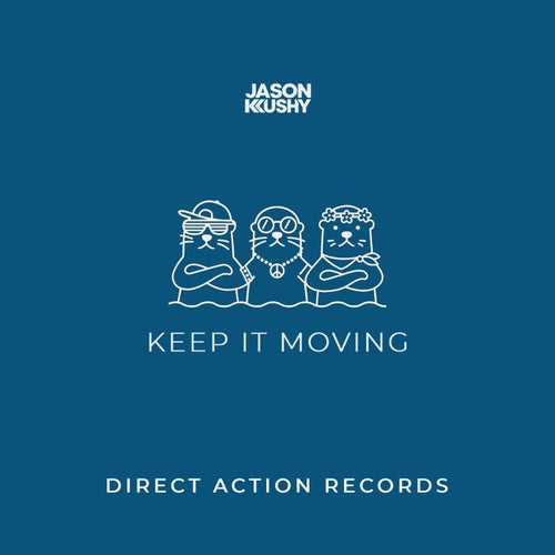 Keep It Moving