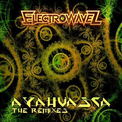 Ayahuasca (The Remixes)
