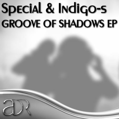 Groove of Shadows EP