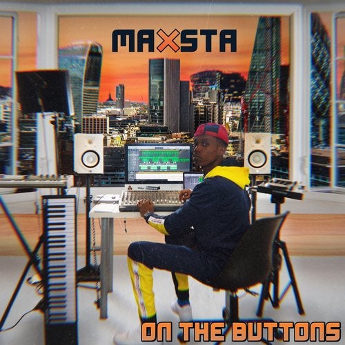 Maxsta - On the Buttons 2019 [EP]