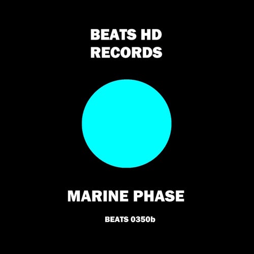 VA  - Beats HD Marine Phase [Beats HD] - Beats HD (Techno (Peak Time / Driving),Techno (Raw / Deep / Hypnotic),Hard Techno,Electro (Classic / Detroit / Modern)) Album Cover