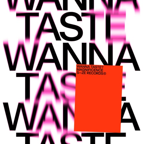 Wanna Taste? (Extended Mix)