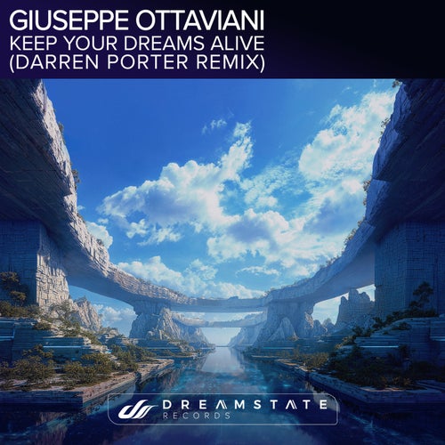 Keep Your Dreams Alive - Darren Porter Remix