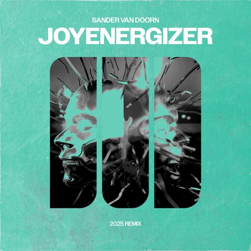 Joyenergizer (Sander van Doorn 2025 Remix) (Extended Mix)