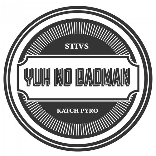 Yuh No Badman
