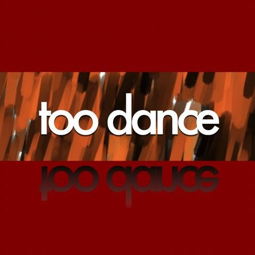 Too Dance