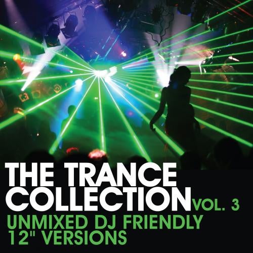 The Trance Collection Volume 3