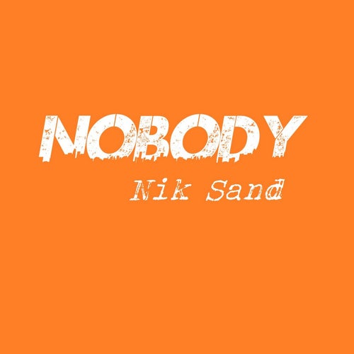 Nobody