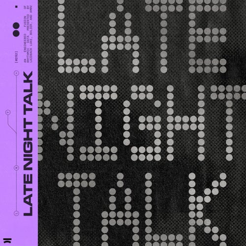 Late Night Talk (BLR Extended Edit)