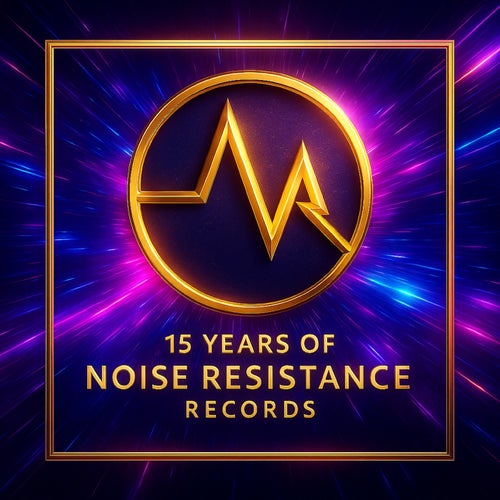15 Years of Noise Resistance Records