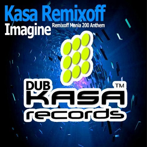 Imagine (Remixoff Mania 200 Anthem)