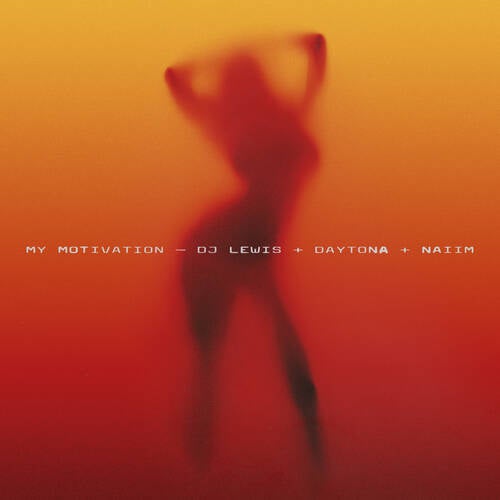 My Motivation (Extended Mix)