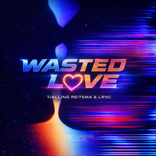 Wasted Love