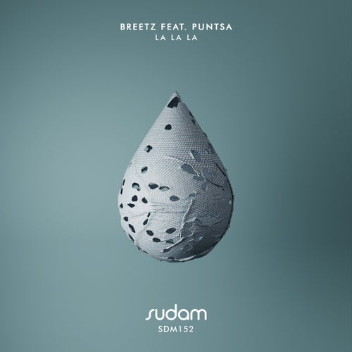  Breetz ft Puntsa - La La La (2024) 