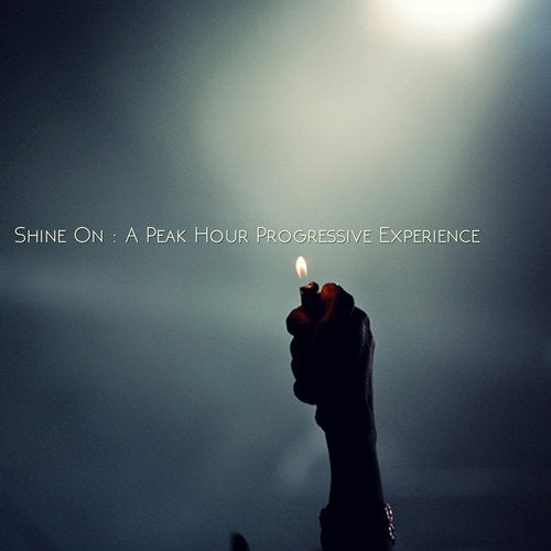 Cover art for Shine On : A Peak Hour Progressive Experience