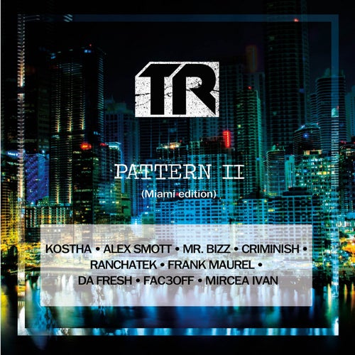 TR Pattern II (Miami Edition)