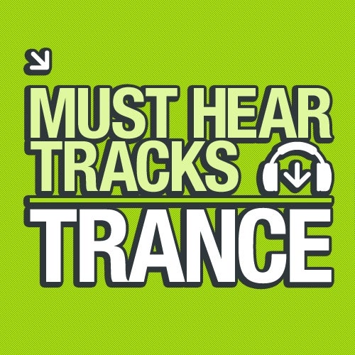 10 Must Hear Trance Tracks - Week 44