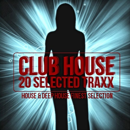 Club House (Finest House Selection)