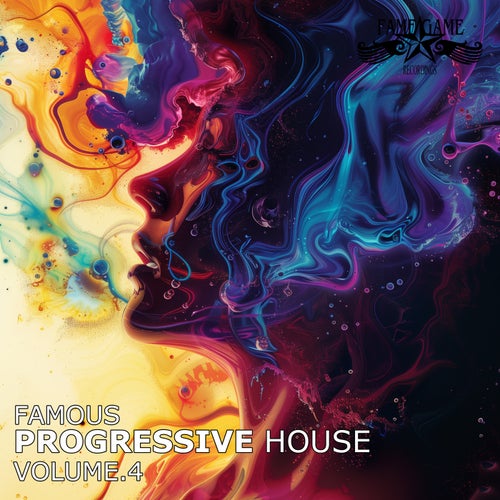 Famous Progressive House, Vol. 4 (2025) - Fame Game Recordings